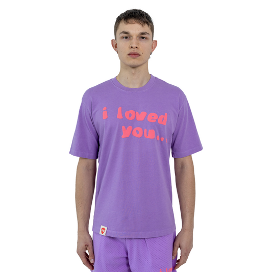 I LOVED YOU... TEE PURPLE