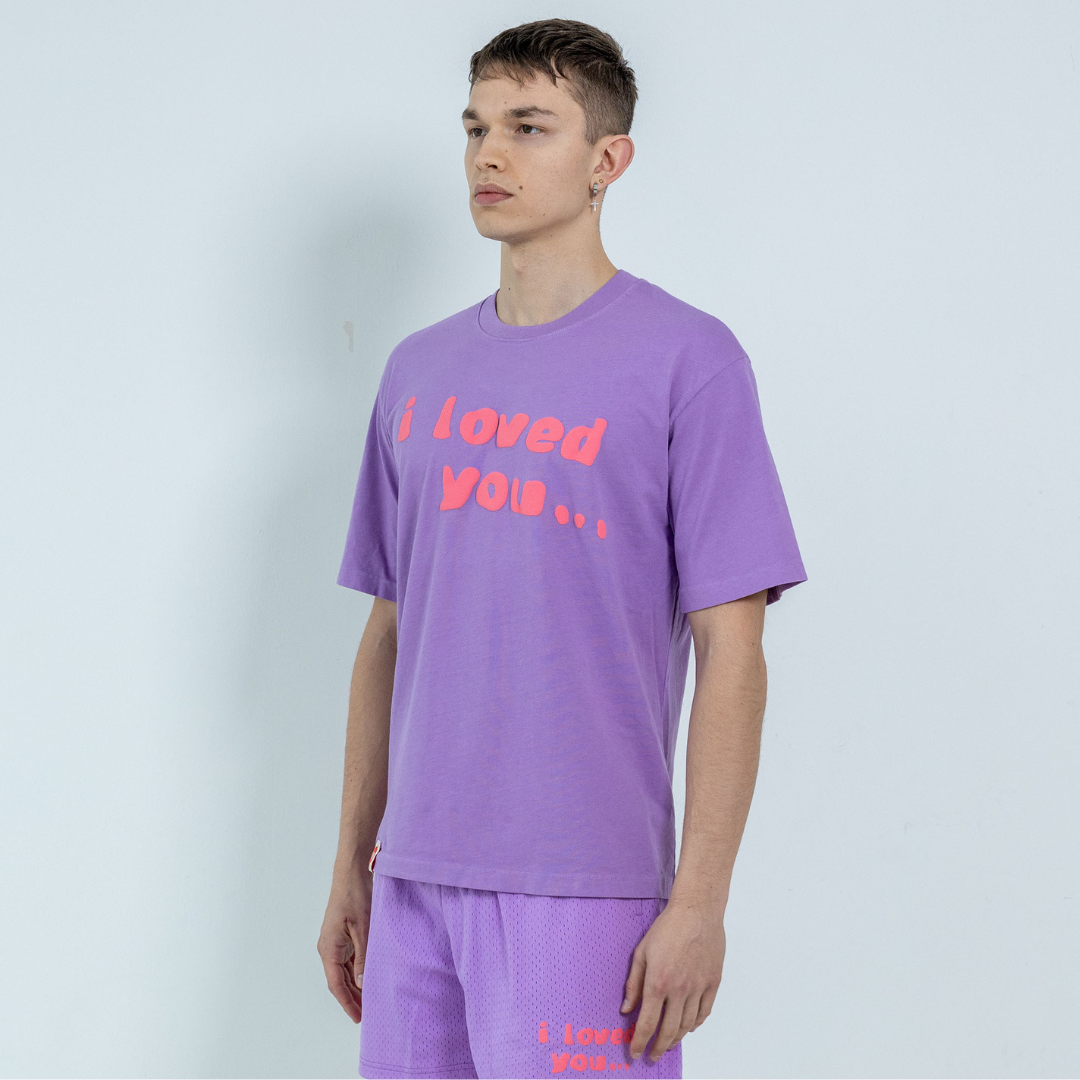 I LOVED YOU... TEE PURPLE